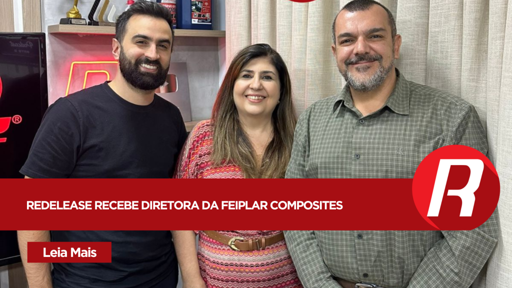 Redelease recebe diretora da FEIPLAR COMPOSITES