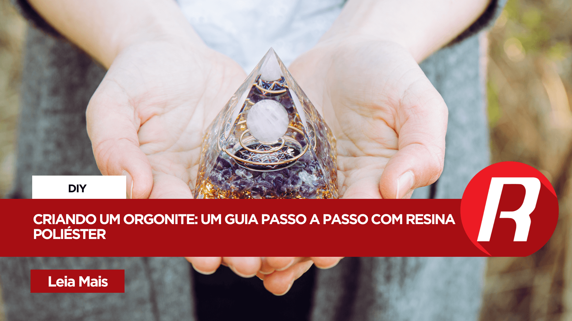 Como fazer um Orgonite com Resina Poliéster