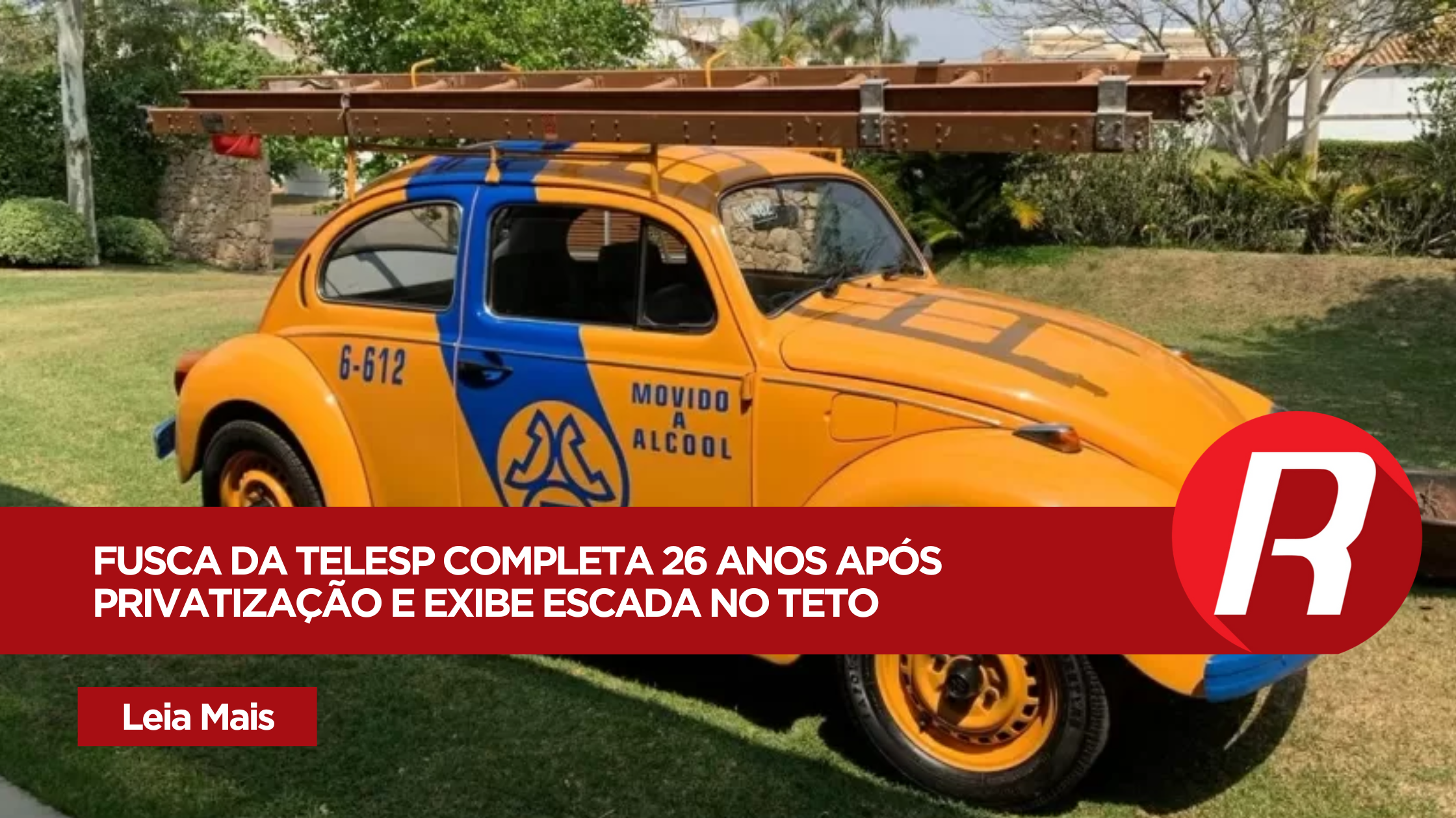 Fusca da Telesp completa 26 Anos após privatização e exibe escada no teto