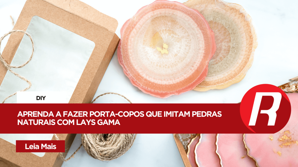 Aprenda a fazer Porta-Copos que imitam pedras naturais com Lays Gama