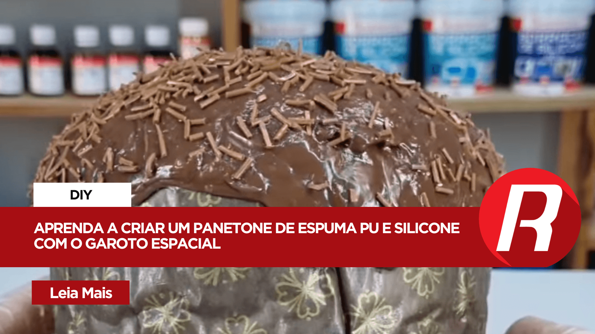 Aprenda a criar um Panetone de espuma PU e Silicone com o Garoto Espacial