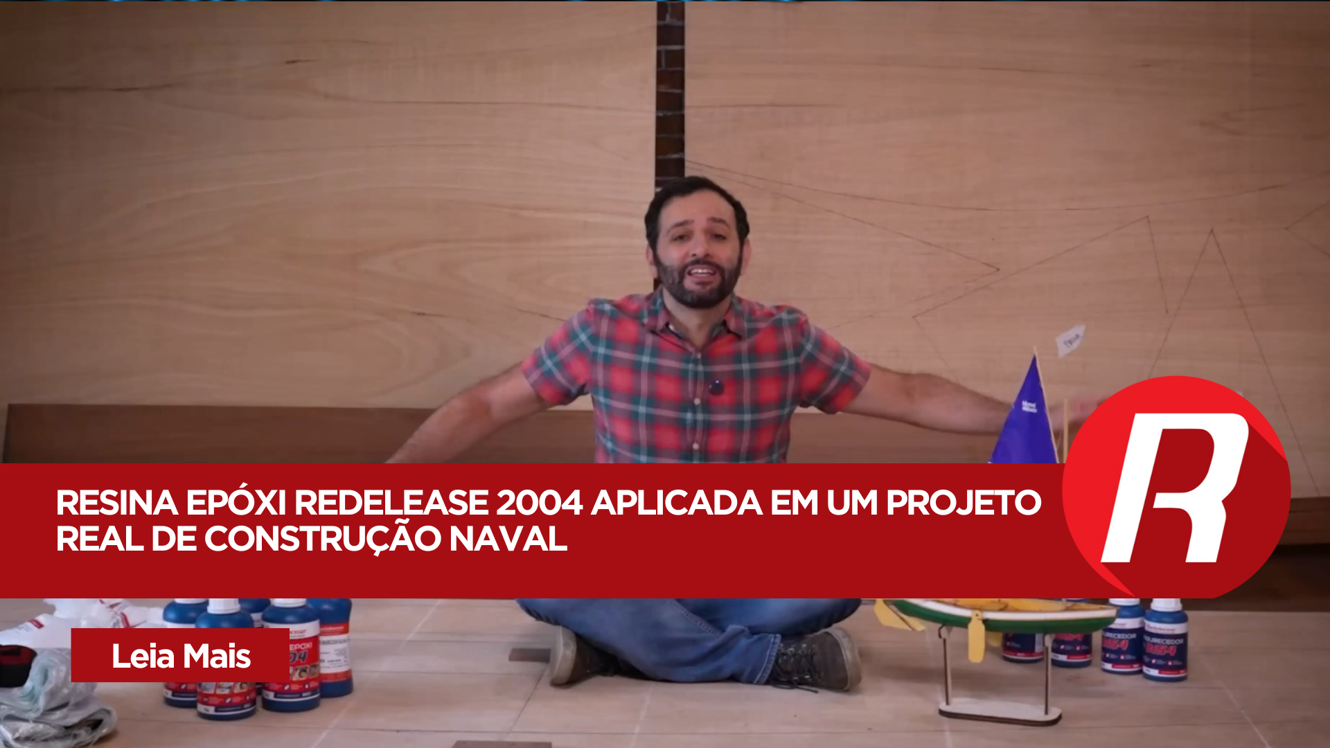 Iberê constrói veleiro usando resina epóxi Redelease 2004