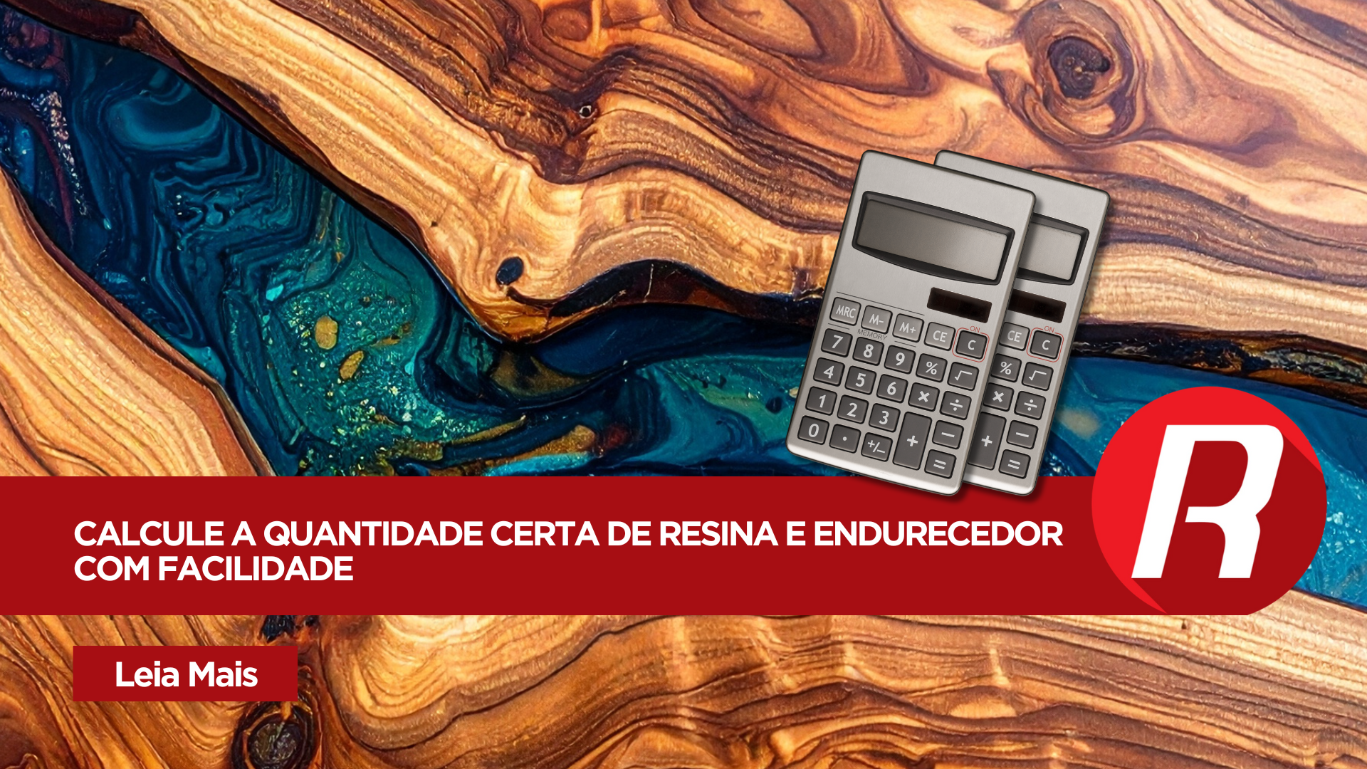 Como calcular a quantidade de resina e endurecedor