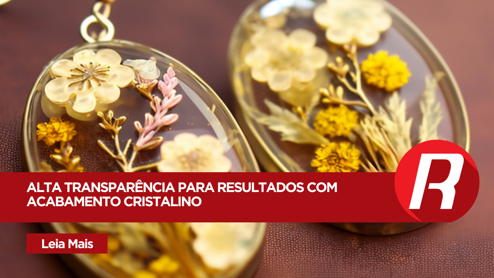 Resina Poliéster Mais Cristal: alta transparência e qualidade para diferentes aplicações